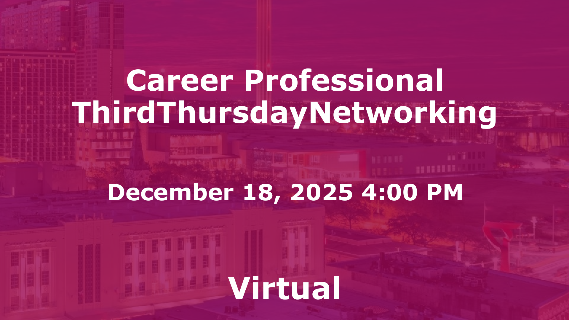 Career Professional ThirdThursdayNetworking  event image